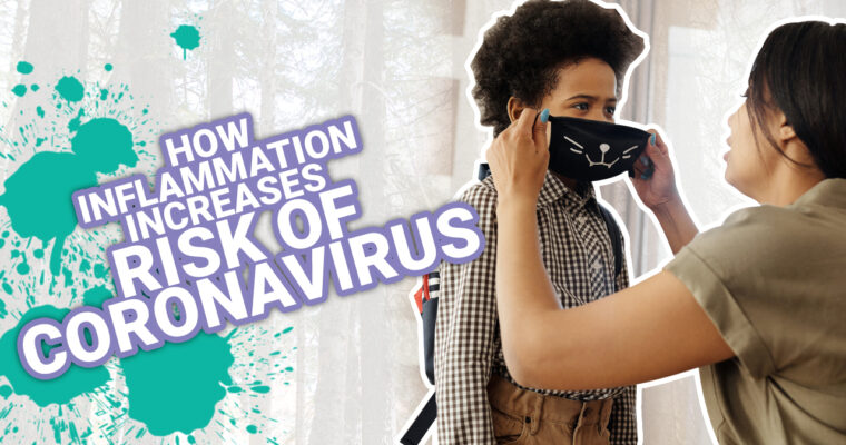 How Inflammation Increases Risk Of Coronavirus